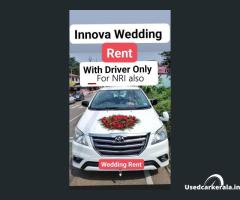Wedding Rent Innova car with Driver Only